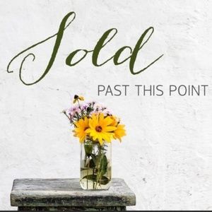 Sold and Holds Past This Point